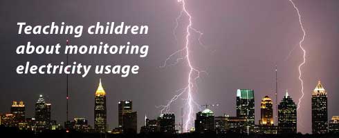 Teaching Children about Monitoring Electricity Usage