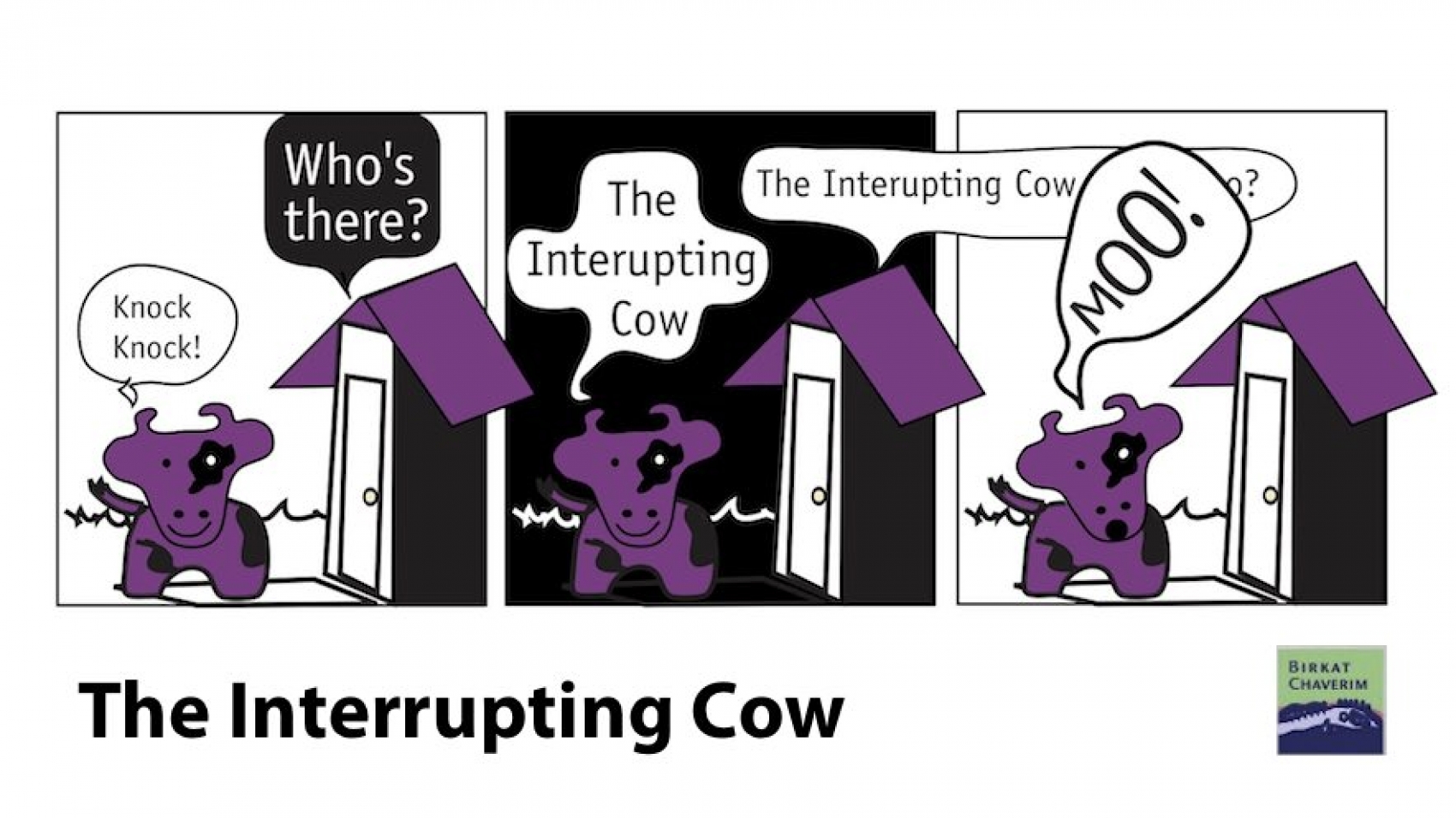 Interrupting Cow joke as a graphic