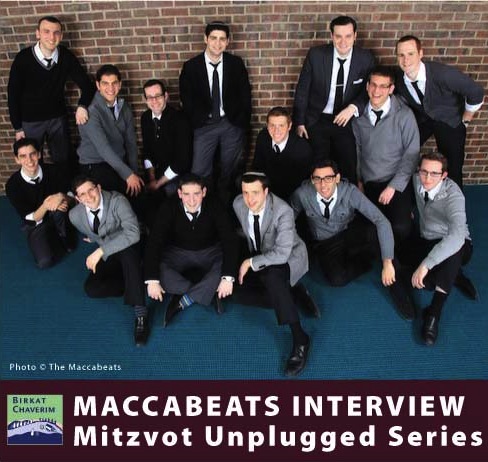 Maccabeats Interview from the Mitzvot Unplugged Series from Birkat Chaverim