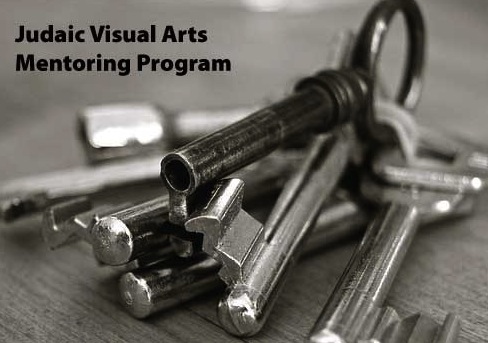 Judaic VIsual Arts Free Mentoring Program Applications Due in November. See post for more information.