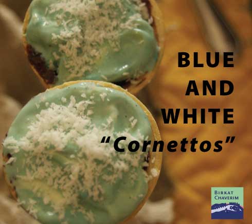 Blue and White "Cornettos" via birkat chaverim