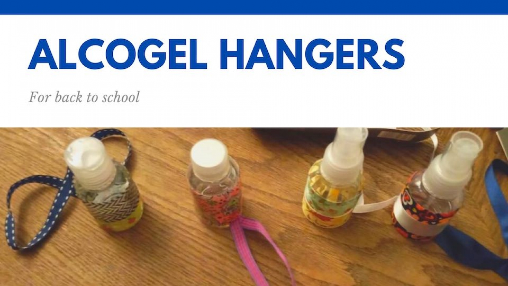 Alcogel Hangers Back to School with picture of id made bottles